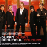 Duran Duran - Beautiful Colours '2005